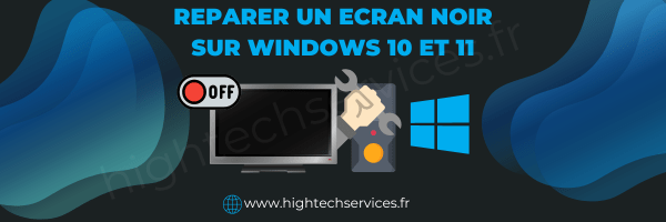Guide complet pour réparer un écran noir sur Windows 10 –&nbsp;11